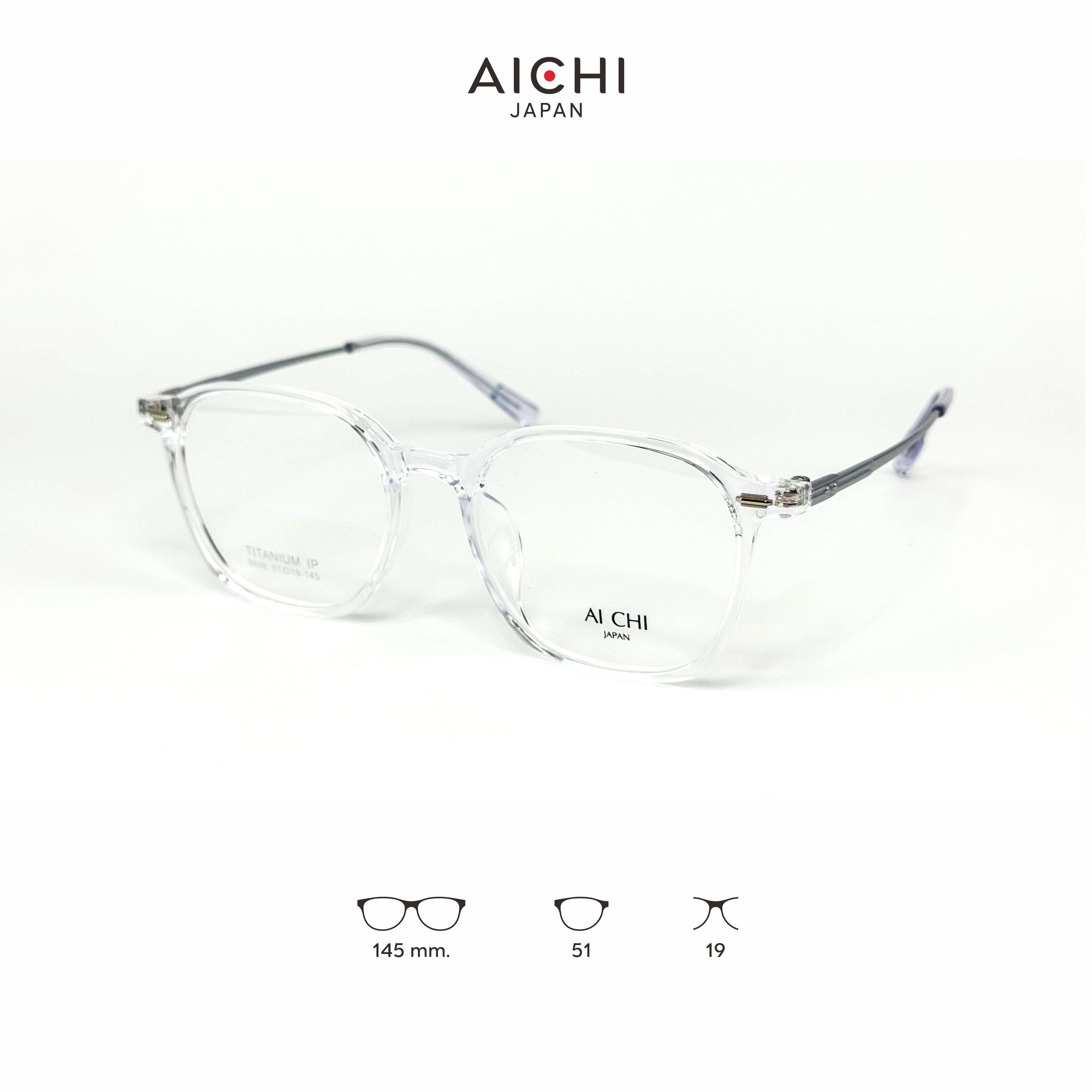 AICHI JAPAN 8606 กรอบแว่นไอจิ แว่นสายตา แว่นกรองแสงออโต้ กรองแสงสีฟ้า สายตาสั้น ยาว แว่นแฟชั่น